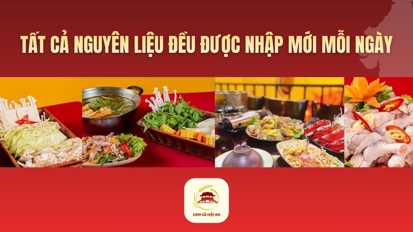 Tất cả nguyên liệu đều được nhập mới mỗi ngày