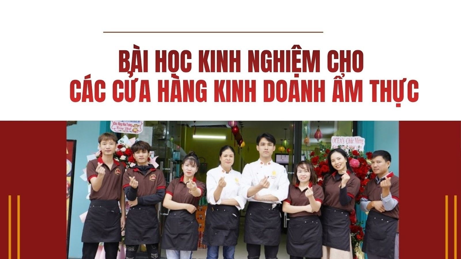 Bài học kinh nghiệm cho các cửa hàng kinh doanh ẩm thực