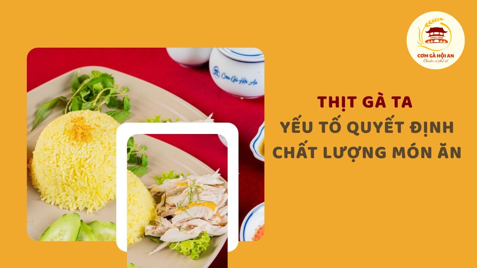 Thịt gà ta - Yếu tố quyết định chất lượng món ăn