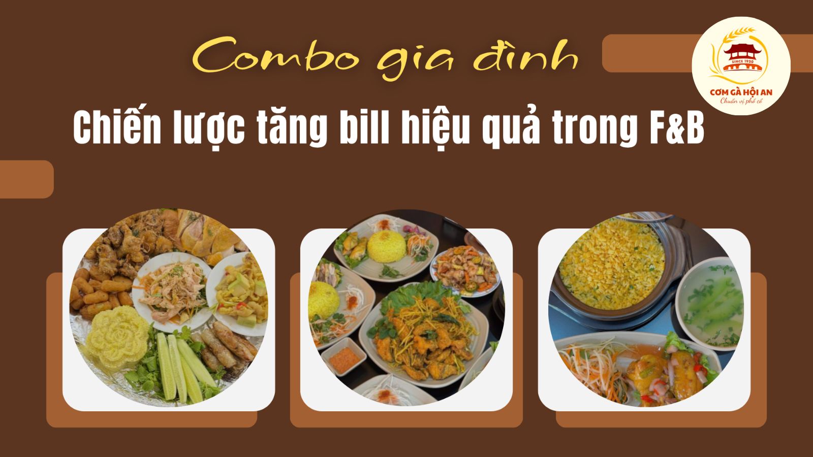 Combo gia đình: Chiến lược tăng bill hiệu quả trong F&B