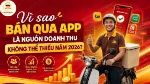Vì sao bán qua app là nguồn doanh thu không thể thiếu năm 2026?