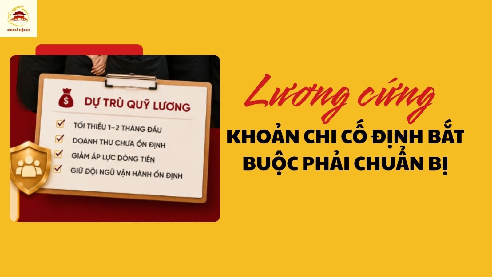 Lương cứng - Khoản chi cố định bắt buộc phải chuẩn bị