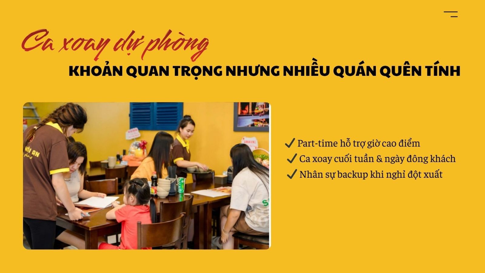 Ca xoay dự phòng - Khoản quan trọng nhưng nhiều quán quên tính