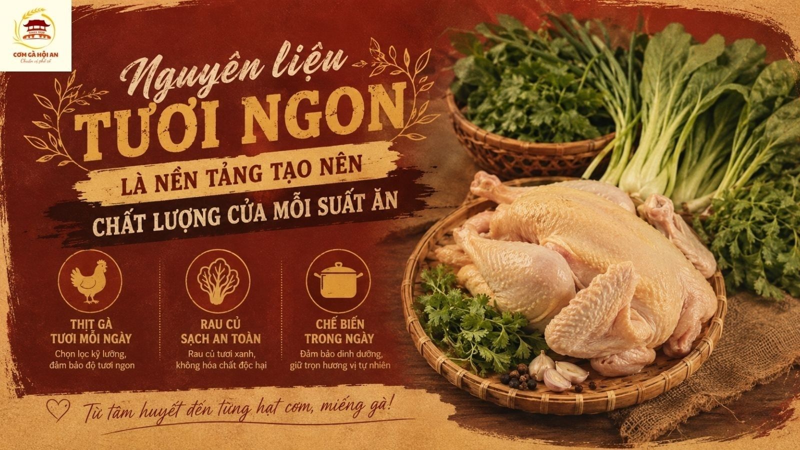 Nguyên liệu tươi ngon là nền tảng tạo nên chất lượng của mỗi suất ăn