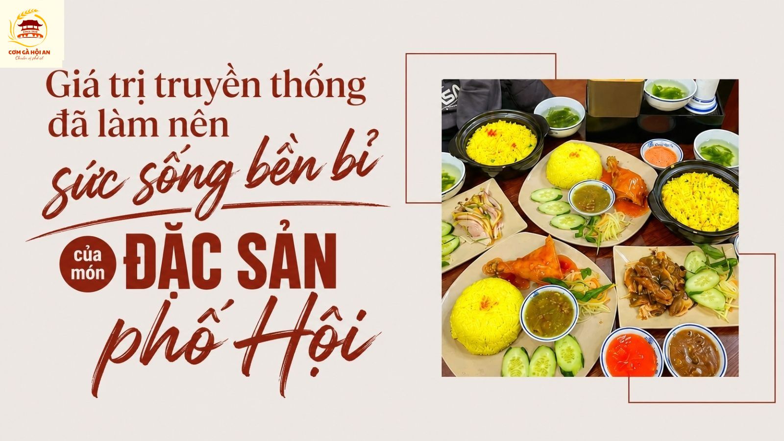 Cơm gà Hội An đáp ứng xu hướng ẩm thực của cuộc sống hiện đại
