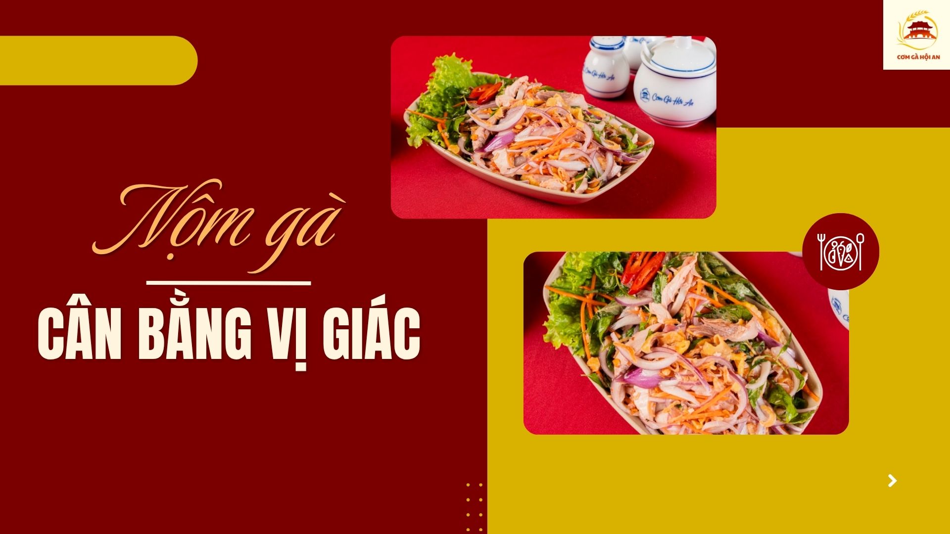 Nộm gà giúp cân bằng vị giác và tăng lựa chọn cho thực khách