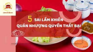 5 sai lầm khiến nhiều người thất bại khi mở quán nhượng quyền ngành F&B